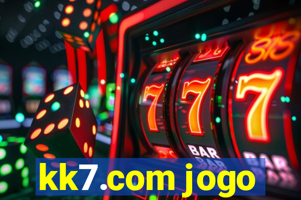 kk7.com jogo